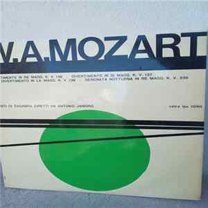 Wolfgang Amadeus Mozart, Zagrebački Solisti, Antonio Janigro - Divertimento In Re Magg. K.V.136 / Divertimento In Si MAgg. K.137 / Divertimento In La Magg. K.V.138 / Serenata Notturna In Re Magg. K.V. 239 FLAC