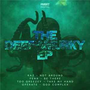 Various - The Deep & Murky EP FLAC