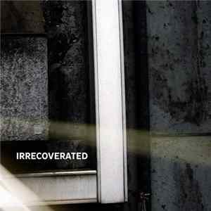Various - Irrecoverated FLAC