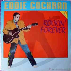 Eddie Cochran - Rockin' Forever FLAC