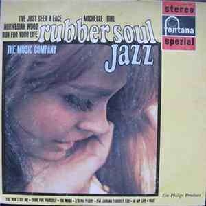 The Music Company - Rubber Soul Jazz FLAC