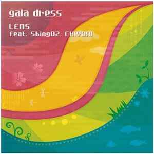 Lems Feat. Shing02, Chiyori - Gala Dress FLAC