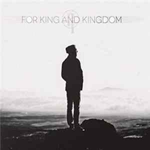 Reformers - For King And Kingdom FLAC