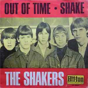 The Shakers - Out Of Time / Shake FLAC