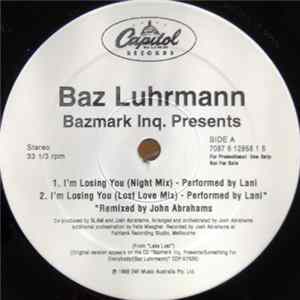 Baz Luhrmann - I'm Losing You FLAC