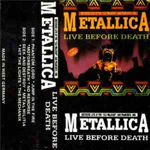 Metallica - Live Before Death FLAC