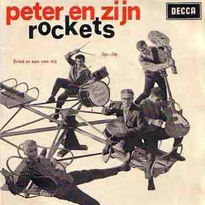 Peter En Zijn Rockets - Drink Er Een Van Mij / Jip-Jip FLAC