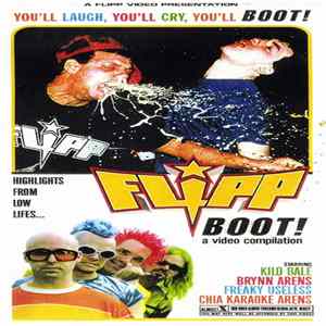 Flipp - Boot! A Video Compilation FLAC