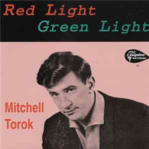 Mitchell Torok - Red Light Green Light FLAC