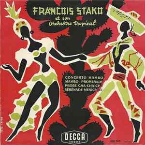 François Stako Et Son Orchestre Tropical - Concerto Mambo FLAC