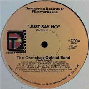The Granahan-Quintal Band - Just Say No FLAC