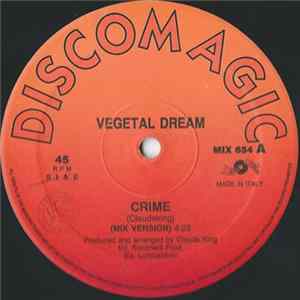 Vegetal Dream - Crime FLAC