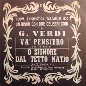 G. Verdi - Và Pensiero / O Signore Dal Tetto Natio FLAC