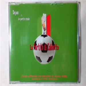 Dejan & La Parte Reale - La Partita DI Calcetto FLAC