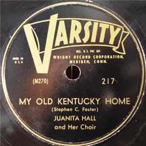 Juanita Hall - My Old Kentucky Home / I Dream Of Jeanie With The Light Brown Hair FLAC