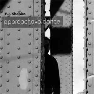 P.J. Shapiro - Approachavoidance FLAC