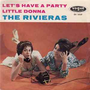 The Rivieras - Let's Have A Party / Little Donna FLAC