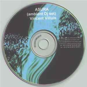 Vincent Villuis - Asura (Ambient DJ Set) FLAC
