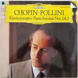 Chopin ∙ Pollini - Klaviersonaten • Piano Sonatas Nos. 2&3 FLAC