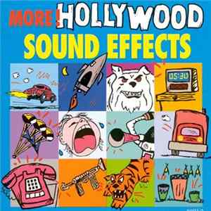Various - More! Hollywood Sound Effects FLAC
