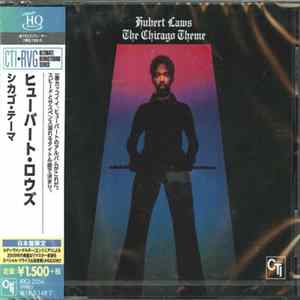 Hubert Laws - The Chicago Theme FLAC