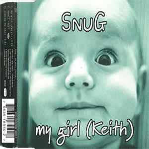 Snug - My Girl (Keith) FLAC