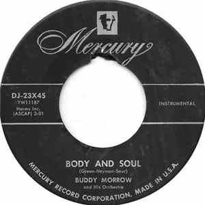 Buddy Morrow And His Orchestra - Body And Soul FLAC