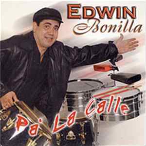 Edwin Bonilla - Pa' La Calle FLAC