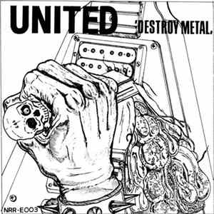 United - Destroy Metal FLAC