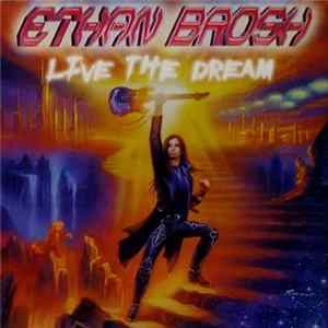 Ethan Brosh - Live The Dream FLAC