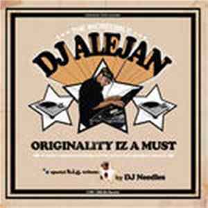 DJ Alejan - Originality Iz A Must FLAC