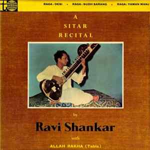 Ravi Shankar With Alla Rakha - A Sitar Recital FLAC