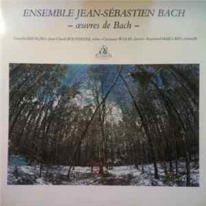 Johann Sebastian Bach, Jean-Claude Bouveresse, Cornelia Reich, Raymond Maillard, Christiane Wolff, Ensemble Jean-Sébastien Bach - Oeuvres de Bach FLAC