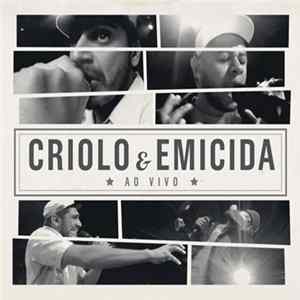 Criolo & Emicida - Ao Vivo FLAC