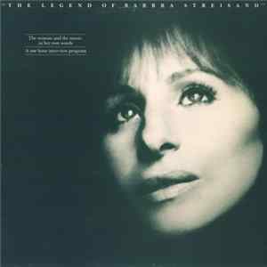 Barbra Streisand - The Legend Of Barbra Streisand FLAC