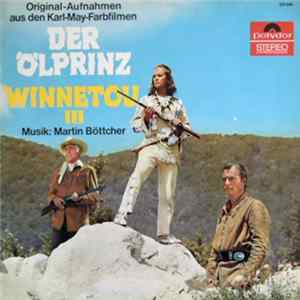 Martin Böttcher - Der Ölprinz / Winnetou III FLAC