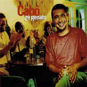 Zé Renato - Cabô FLAC