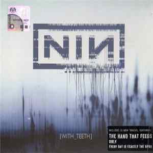 Nine Inch Nails - With Teeth FLAC