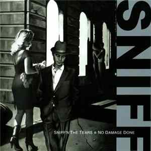 Sniff 'n' the Tears - No Damage Done FLAC