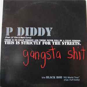 P Diddy / Black Rob - Gangsta Shit / PD World Tour FLAC
