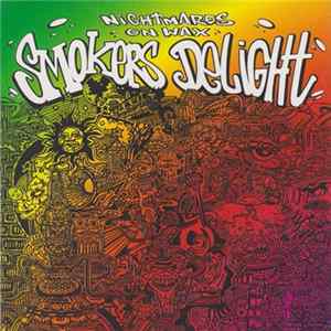 Nightmares On Wax - Smokers Delight FLAC