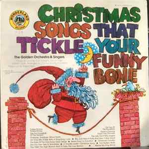 The Golden Orchestra & Singers - Christmas Songs That Tickle Your Funny Bone FLAC
