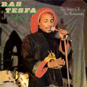Ras Tesfa - The Voice Of The Rastaman FLAC