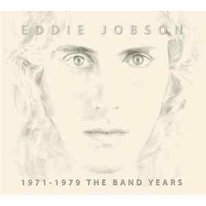 Eddie Jobson - 1971-1979 The Band Years FLAC