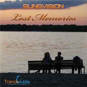 Sunsvision - Lost Memories FLAC