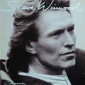 Steve Winwood - Chronicles FLAC
