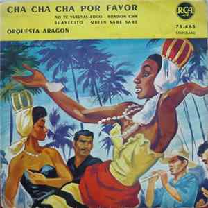 Orquesta Aragon - Cha Cha Cha Por Favor FLAC