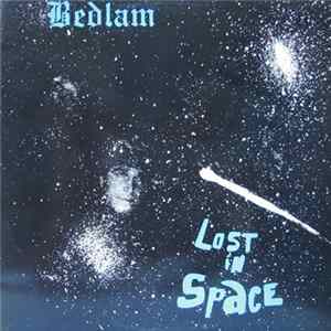 Bedlam - Lost In Space FLAC