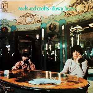 Seals & Crofts - Down Home FLAC