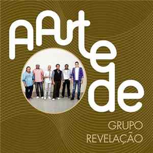 Grupo Revelação - A Arte De Grupo Revelação FLAC